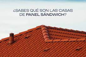 Casas de Panel Sándwich, la Solución del Futuro 